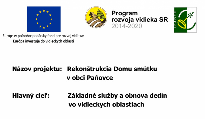 Fotka - Rekonštrukcia domu smútku v obci Paňovce